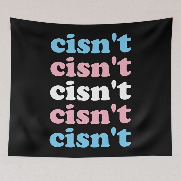 Item preview, Cisn't Transsexual Pride Transgender Flag Colors LGBTQ+ designed and sold by Queer Pride Shop.