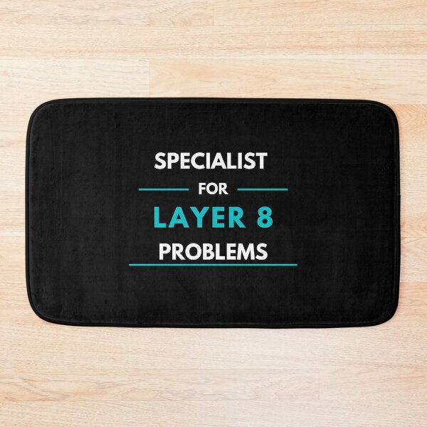 Item preview, Specialist For Layer 8 Problems (blue) designed and sold by PD-Store.