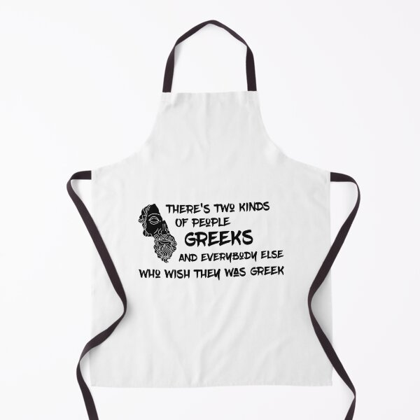 Item preview, There's Two Kinds Of People: Greeks, And Everybody Else Who Wish They Was Greek designed and sold by InfiniteDemand.