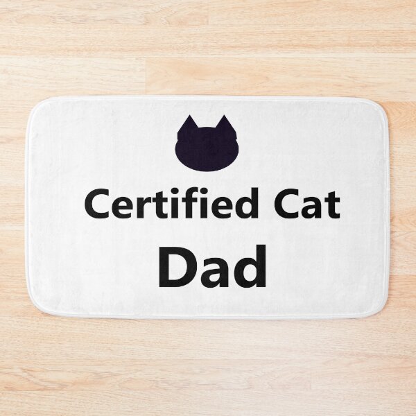 Item preview, Certified Cat Dad designed and sold by Reke Hime.