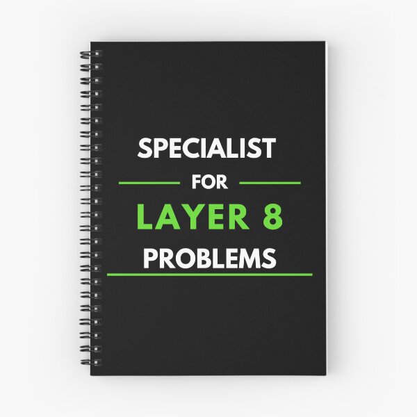 Item preview, Specialist For Layer 8 Problems (green) designed and sold by PD-Store.