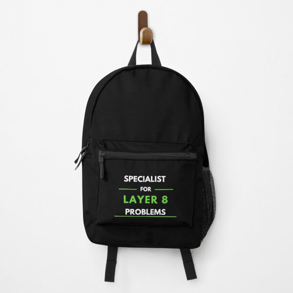 Item preview, Specialist For Layer 8 Problems (green) designed and sold by PD-Store.