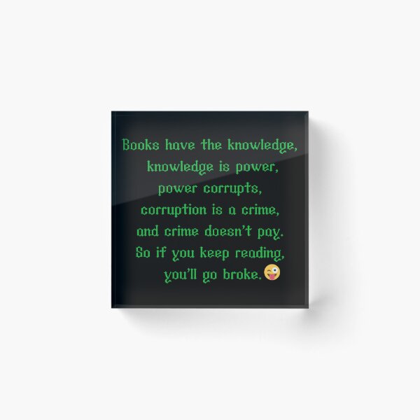 Item preview, BOOKS HAVE THE KNOWLEDGE-SAGFABULOUS designed and sold by SagFabulous.
