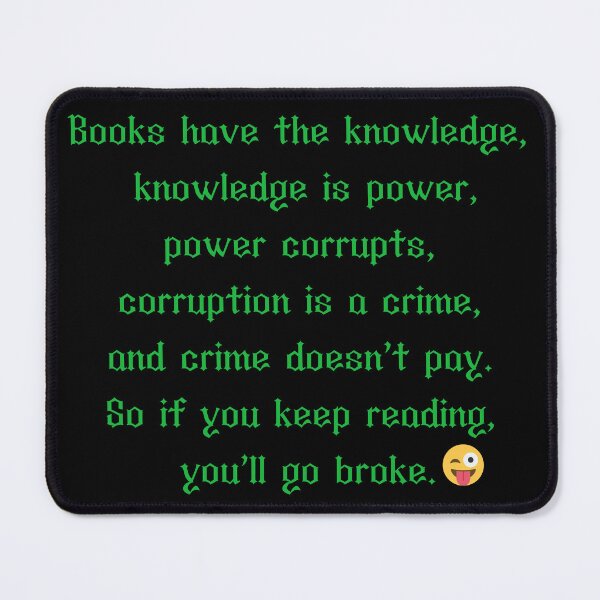 Item preview, BOOKS HAVE THE KNOWLEDGE-SAGFABULOUS designed and sold by SagFabulous.
