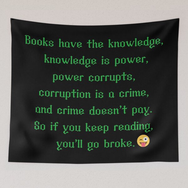 Item preview, BOOKS HAVE THE KNOWLEDGE-SAGFABULOUS designed and sold by SagFabulous.