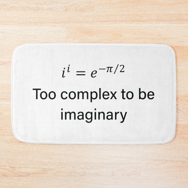 Item preview, Math Fun: Too Complex To Be Imaginary designed and sold by ScienceCorner.