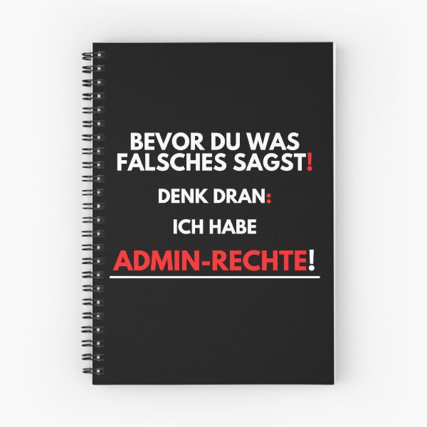 Item preview, Before You Say Anything Wrong, I Have Admin Rights! designed and sold by PD-Store.