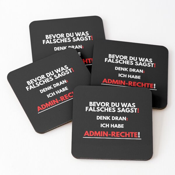 Item preview, Before You Say Anything Wrong, I Have Admin Rights! designed and sold by PD-Store.
