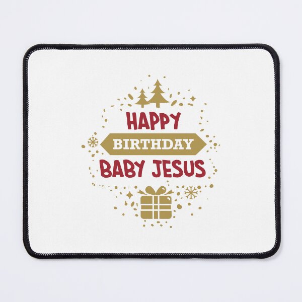 Item preview, Happy Birthday Jesus designed and sold by burlybot.