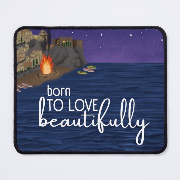 Item preview, Born to love beautifully - quote from "When we were sea and stars" designed and sold by elenchase.