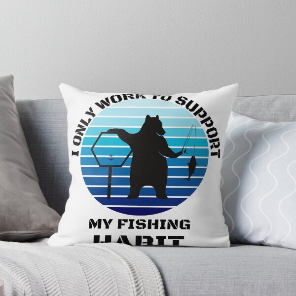Item preview, Fishing Lover | I only work to support my fishing habit | Funny designed and sold by BlessedConcepts.