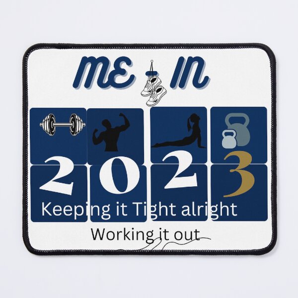 Item preview, Me in 2023 Keeping it Tight alright, Working it out designed and sold by DesignsbyDemand.