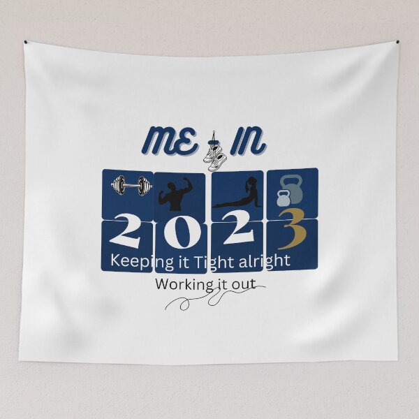 Item preview, Me in 2023 Keeping it Tight alright, Working it out designed and sold by DesignsbyDemand.