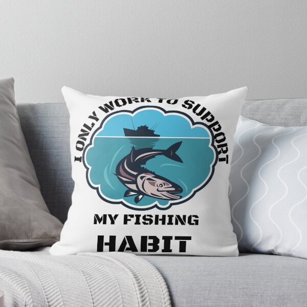 Item preview, Fishing Lover | I only work to support my fishing habit | Funny designed and sold by BlessedConcepts.