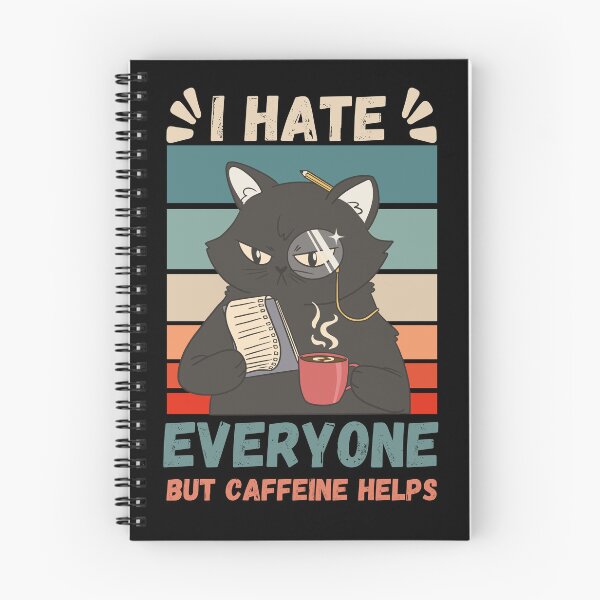 Item preview,  I Hate Everyone But Caffeine Helps - Sassy Cat designed and sold by Georgy09.