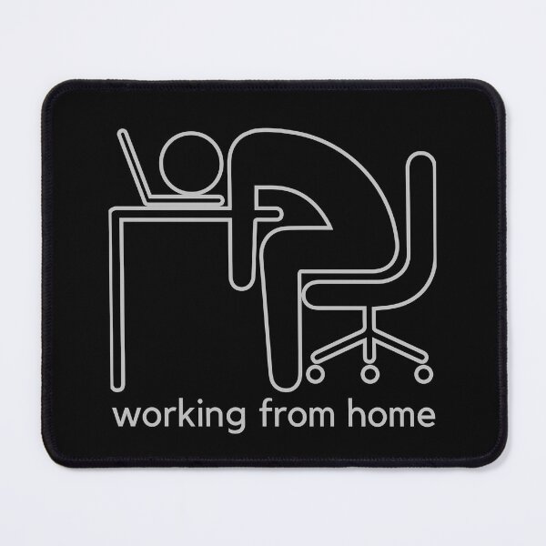 Item preview, WORKING FROM HOME designed and sold by DeeATX.