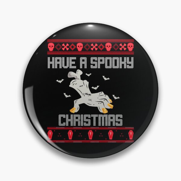 Item preview, Have A Spooky Christmas Monster Hand Gothic Grunge Xmas Ugly designed and sold by MyFreakyWorld.