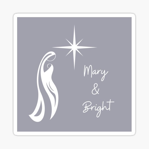 "Mary & Bright Christmas Star with Mary & Child" Sticker for Sale by
