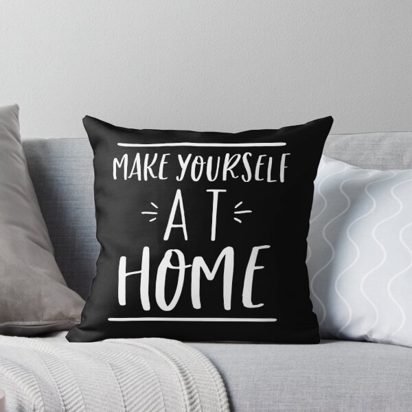Item preview, MAKE YOURSELF AT HOME designed and sold by jazzydevil.
