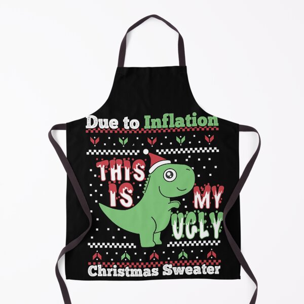 Item preview, Due to Inflation This Is My Ugly Christmas Sweater designed and sold by ZzCorezZ.