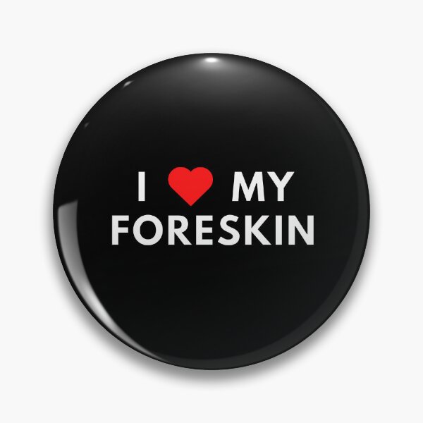 Item preview, I Love My Foreskin designed and sold by Express YRSLF.