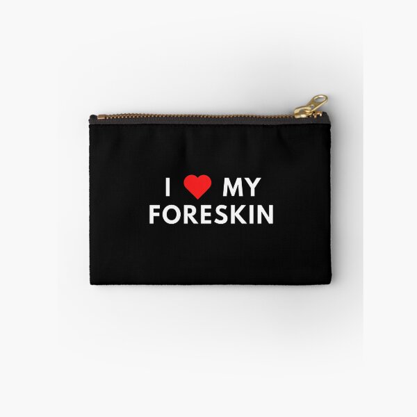 Item preview, I Love My Foreskin designed and sold by Express YRSLF.