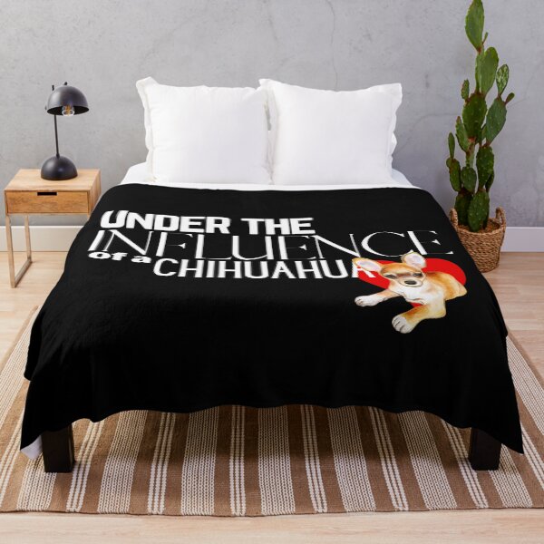 Item preview, Under the Influence of a Chihuahua designed and sold by It's On Backwards.