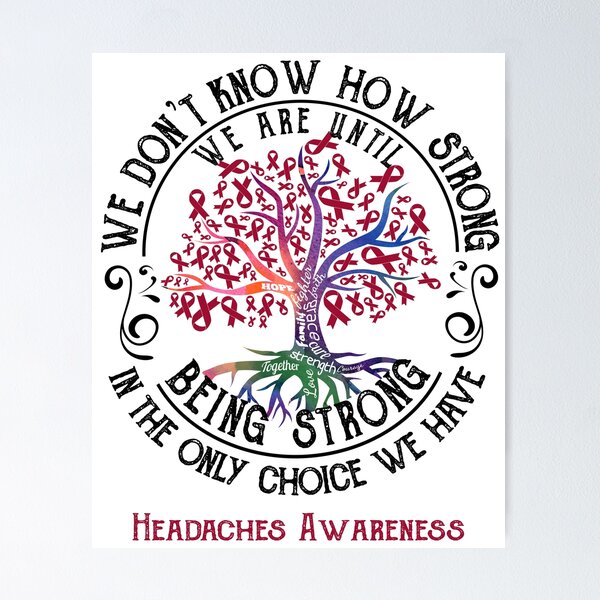 Item preview, Headaches Awareness - Being Strong In The Only Choice We Have designed and sold by CansellBar.