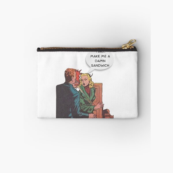 Item preview, I Said....Make Me A Damn Sandwich! designed and sold by CleanEnergyLife.