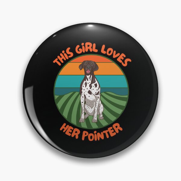 Item preview, German Short Haired Pointer | This Girl Loves Her Pointer | Dog Mom Mama  designed and sold by CactusFamily.