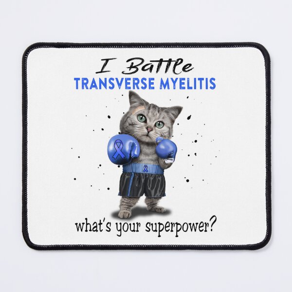 Item preview, Transverse Myelitis Warrior - I Battle Transverse Myelitis What Is Your Superpower? designed and sold by Jennpak.