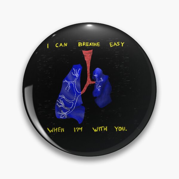 Item preview, i can breathe easy when im with you designed and sold by dubiousfood.