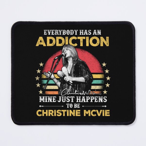 Item preview, Christine McVie Perfect Everybody has an addiction mine just happens to be Christine Mcvie R.I.P Signature Vintage Retro Rock Pop Music designed and sold by RonZimmerman.