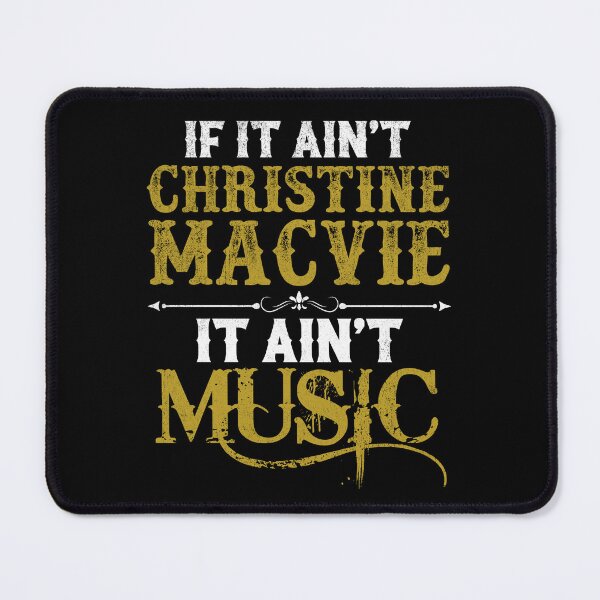 Item preview, Christine McVie Perfect If it ain't Christine Mcvie It ain't Music R.I.P Signature Retro Vintage Rock Pop Music designed and sold by RonZimmerman.