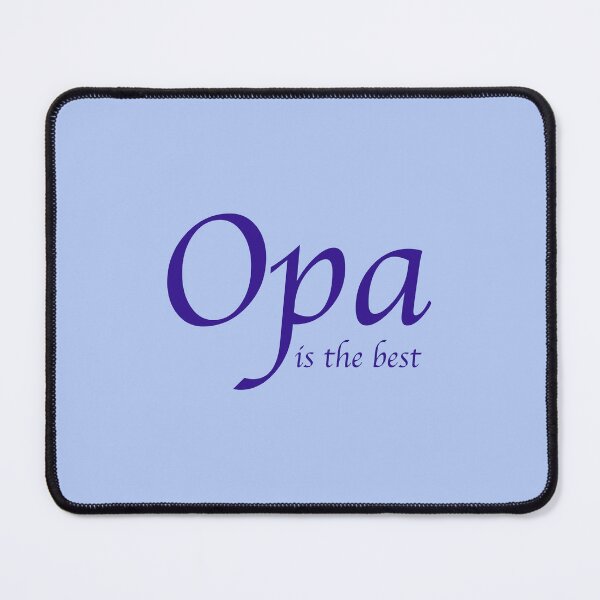 Item preview, OPA IS THE BEST designed and sold by MonicaArtist.