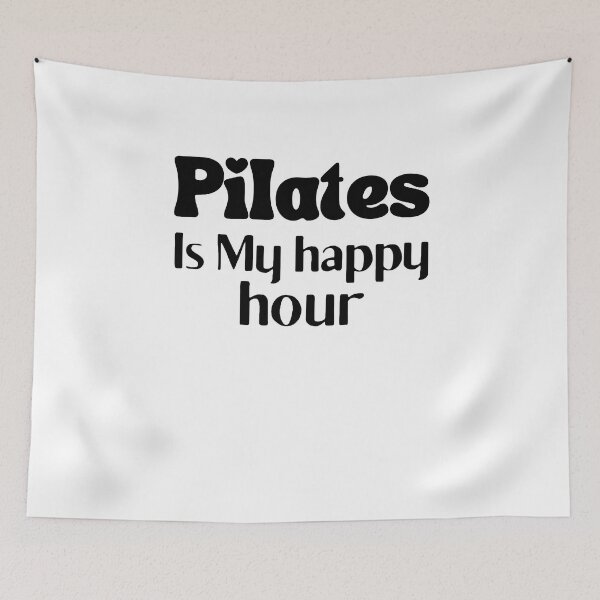 Item preview, Pilates Is My Happy Hour designed and sold by MouDantArts.