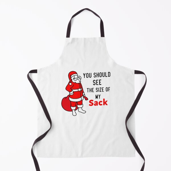 Item preview, You Should See The Size Of My Sack designed and sold by saidox.