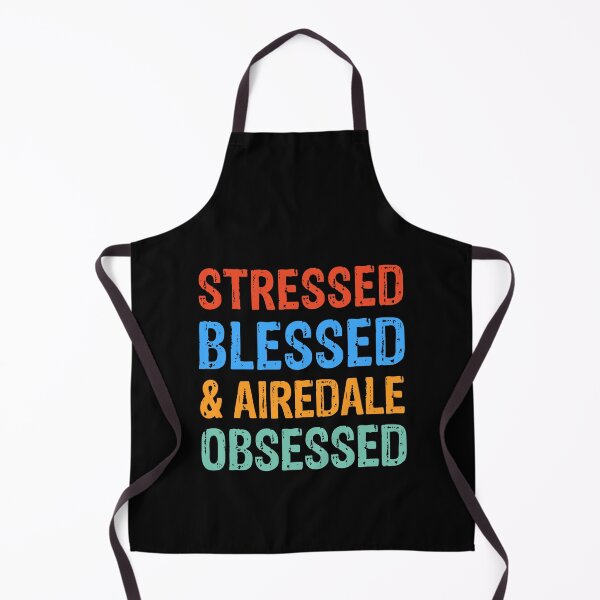 Item preview, Stressed Blessed and Airedale Obsessed Dog Gift designed and sold by Guarddogdrive.