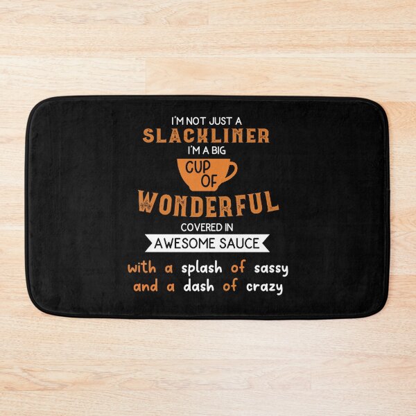 Item preview,  slacklining girl funny saying - birthday gift for slackliners women designed and sold by QUEEN-WIVER.
