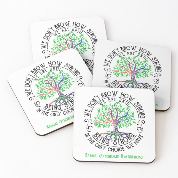 Item preview, Kabuki Syndrome Awareness - Being Strong In The Only Choice We Have designed and sold by CansellBar.