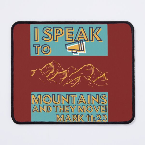 Item preview, Mountain Mover; Mark 11:23 5 designed and sold by JM INSPIRES.