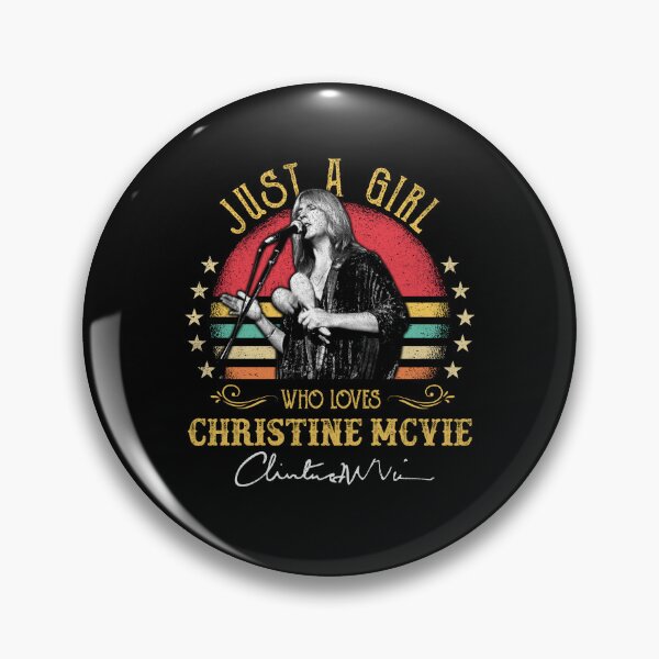 Item preview, Christine McVie Perfect Just a girl who loves Christine Mcvie R.I.P Signature Retro Vintage Rock Pop Music designed and sold by RonZimmerman.