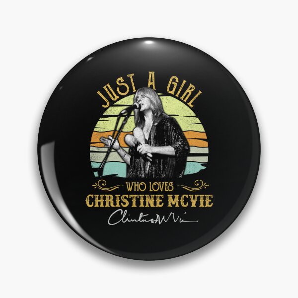 Item preview, Christine McVie Perfect Just a girl who loves Christine Mcvie R.I.P Signature Retro Vintage Rock Pop Music designed and sold by RonZimmerman.