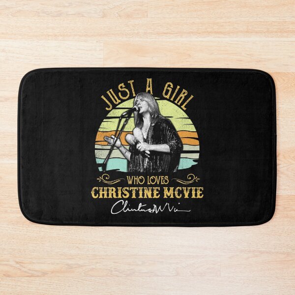 Item preview, Christine McVie Perfect Just a girl who loves Christine Mcvie R.I.P Signature Retro Vintage Rock Pop Music designed and sold by RonZimmerman.