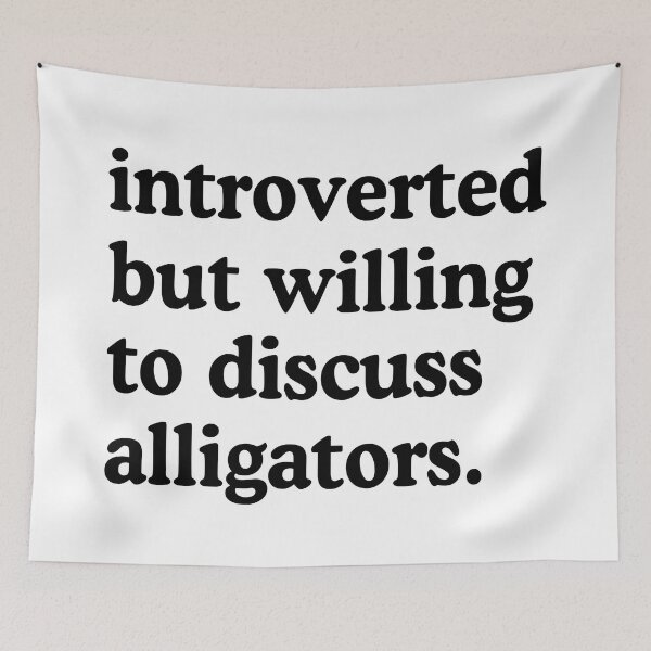 Aperçu de l'œuvre Introverti mais prêt à discuter des alligators Alligator Lover Humour créée et vendue par allysmar.