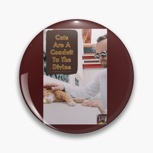 Item preview, Cats Are A Conduit To The Divine designed and sold by Walter G. Esselman.
