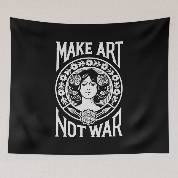 Item preview, make art not war 4 designed and sold by ermisvulkaya.
