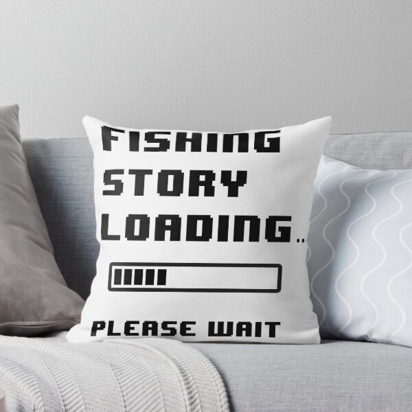 Item preview, Fishing story loading... please wait designed and sold by Pixelmatrix.