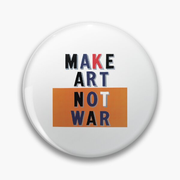 Item preview, make art not war 7 designed and sold by ermisvulkaya.