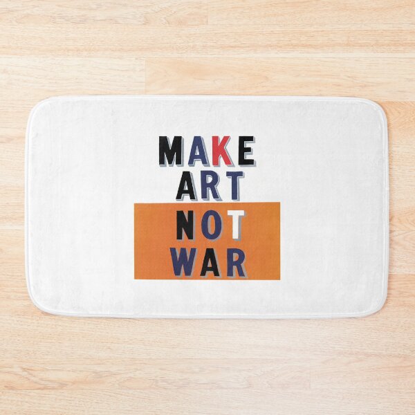 Item preview, make art not war 7 designed and sold by ermisvulkaya.